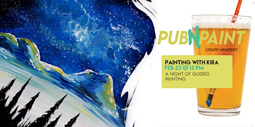 Brewhouse Paint Night with PubNPaint FEB 23 | The Canadian Brewhouse (Edmonton Ellerslie)