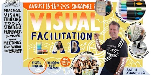 Art of Awakening Visual Facilitation Lab - Singapore AUGUST 2025 | MAD School
