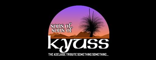 Sons of Sons of Kyuss - a KYUSS tribute at The Jade | The Jade
