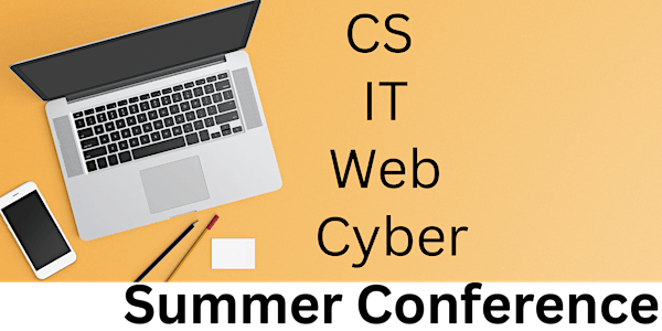 CS | IT | Web | Cyber Summer Conference | Corner Canyon High School