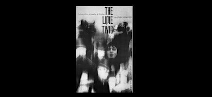 The Lime Twig by John Hawkes | Ten Trees Books