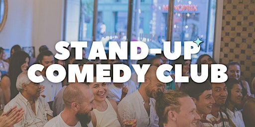 STAND-UP COMEDY CLUB | LA CANTINE by THE BABEL COMMUNITY – Marseille République l Restaurant Convivial