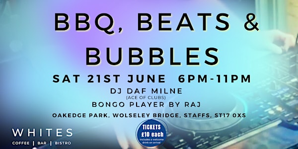 BBQ, BEATS & BUBBLES | Whites Coffee Bar