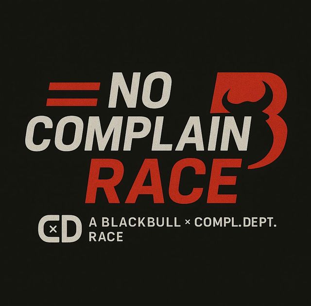 No Complain Race – A BlackBull x Complain Dept. Race | 17922 Old YMCA Rd