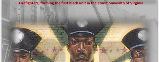 75th Anniversary First Hired African American Firefighters RVA | Richmond E Main Street