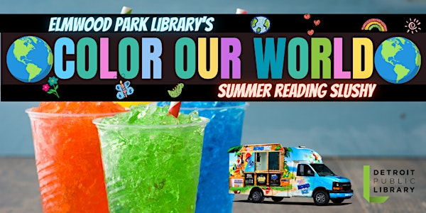 FREE Summer Reading Slushy - Kona Ice | Elmwood Park | Detroit Public Library