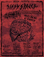 Sissy Spacek|| Suppression||Psywarfare ||Sulfuric Cautery|| Sunk Cost | The End