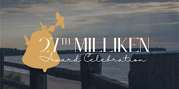 27th Milliken Award Celebration | The University of Michigan Ballroom