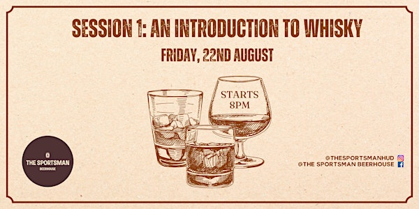 The Sportsman Whisky Tasting Club - Session 1, An introduction to whisky | The Sportsman