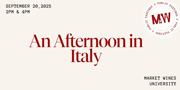 An Afternoon in Italy | Market Wines- University District