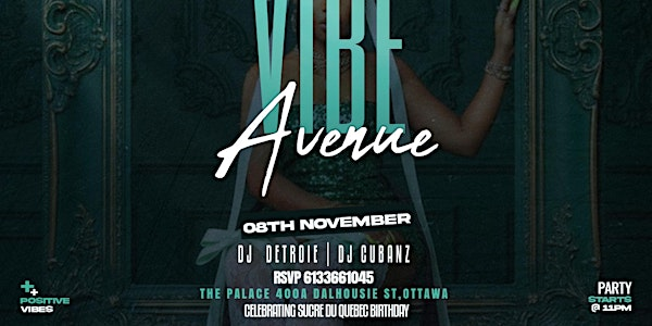 VIBE AVENUE – The Ultimate Street-Luxury Party | The Palace Ottawa