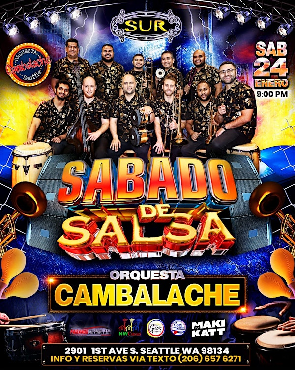 ¡SABADO DE SALSA con ORQUESTA CAMBALACHE! | Club Sur