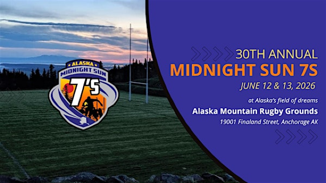 Midnight Sun 7s 2026 | Alaska Mountain Rugby Grounds