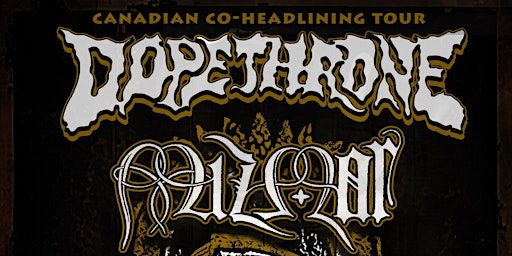 Dopethrone x Mizmor x Tribunal | The Towne House Tavern