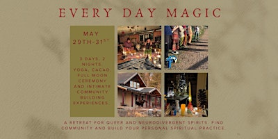 Everyday Magic Retreat | Drala Mountain Center