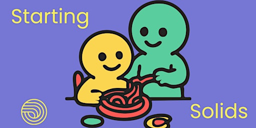 Starting Solids May | Wimborne Community Centre - (Shortened from Community Learning Education& Resource Centre)