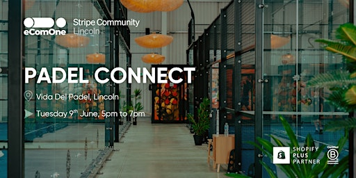 Padel Connect | Vida Del Padel - Lincoln