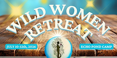 Wild Women Retreat | Echo Pond Environmental Education Center