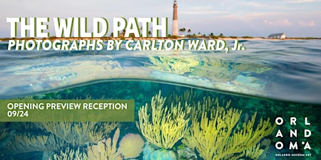 The Wild Path  Exhibition Opening Preview Reception | Orlando Museum of Art
