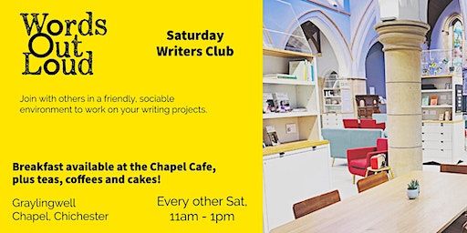 Saturday Writers Club at Graylingwell Chapel | The Chapel Café