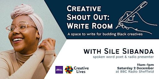 Creative Shout Out: Write Room | BBC Radio Sheffield