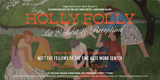 Holly Folly Art Exhibit and Reception | Provincetown Arts Society