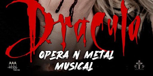 Drácula Ópera & Metal Musical Version Interactiva | El Palacio de Las Vacas