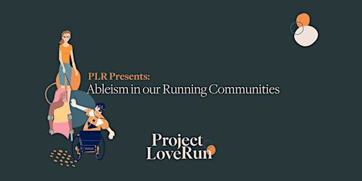PLR Vancouver Presents: Ableism in Running Culture | 268 Keefer Street, Vancouver, BC, Canada