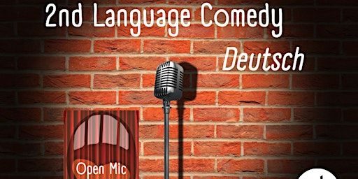 2nd Language Comedy -deutsch | Theater im Kino (tik)