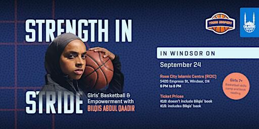 Strength in Stride: Bilqis Abdul-Qaadir National Tour| Windsor | MAC - Rose City Islamic Centre