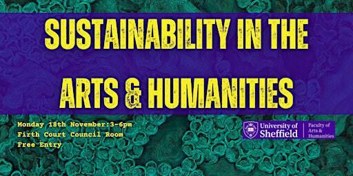 The Arts & Humanities in Action: Shaping a Sustainable Future | The University of Sheffield