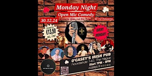 O'Casey's Comedy Night | O'Casey's Irish Pub & Restaurant, Noordeinde, The Hague, Netherlands
