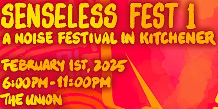 Senseless Fest 1 | The Union