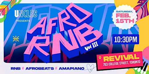 Afro RnB [Vol iii]| Afrobeats | R&B | Amapiano - Family Day Weekend | Revival Event Venue