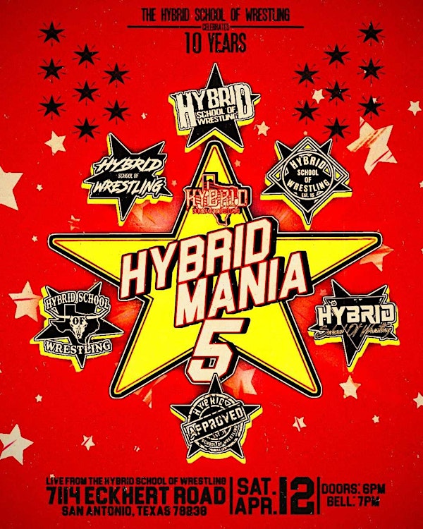 Hybrid Mania 5 | Hybrid School of Wrestling