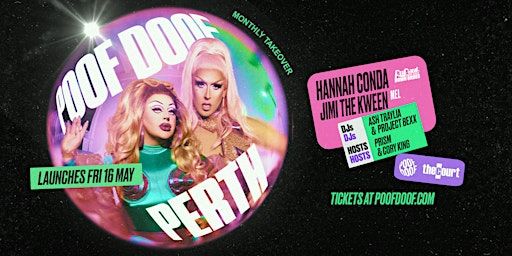 POOF DOOF Perth Grand Opening - Fri 16th May | The Court