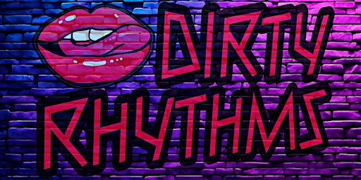 DIRTY RHYTHMS | Le Red Room