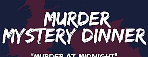 Murder Mystery Dinner Experience with Murder & Merriment | The Venetian Estate