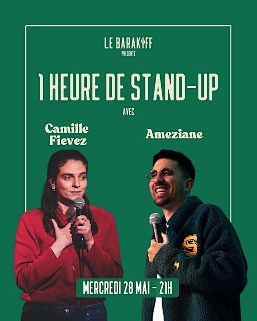 1 HEURE DE STAND-UP // AMEZIANE & CAMILLE FIEVÈZ | Le Bar à Mines