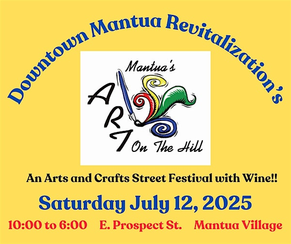 Mantua Art On The Hill & Wine Tasting Too **Vendors** | East Prospect Street