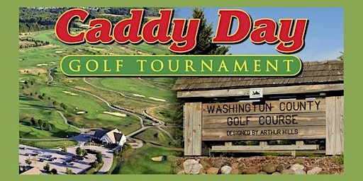 Caddy Day VI with 97.3 The Game | Washington County Golf Course