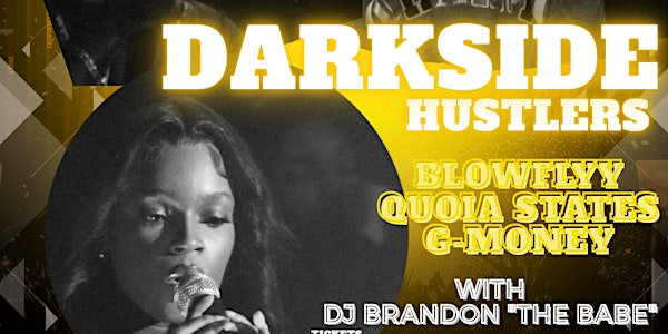 Darkside HUSTLERS | Hugo's Bar & Grill