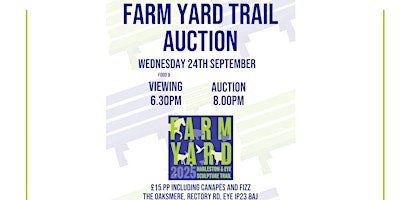 Farm Yard Trail Harleston & Eye Auction | The Oaksmere Marquee
