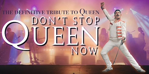 Don't Stop Queen Now: Live at Wakefield Unity Hall! | Unity Hall and Business Space