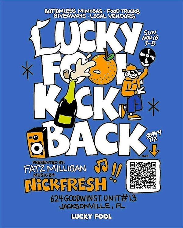 Lucky Fool Kick Back | The Experience