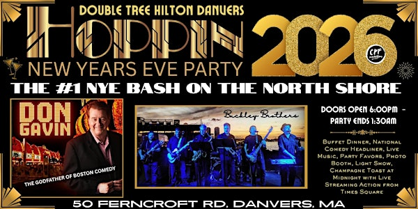 Doubletree Hilton Danvers Hoppin' New Years Eve Party | Danvers