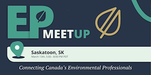 Environmental Professionals Meetup: Saskatoon, SK | Park Town Hotel