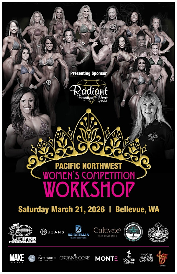 4th Annual Pacific Northwest Women's Competition & Empowerment Workshop | Courtyard by Marriott Seattle Bellevue/Downtown