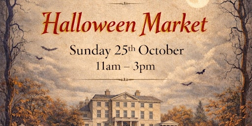 Bishton Hall Halloween Market | Bishton Hall