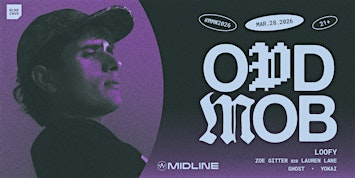 MMW26: ODD MOB @ MIDLINE 03.28 | Midline Miami